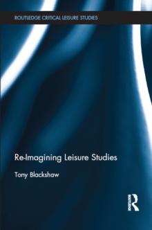 Re-Imagining Leisure Studies