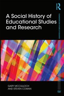 A Social History of Educational Studies and Research