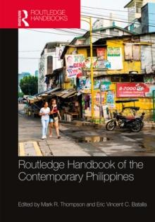 Routledge Handbook of the Contemporary Philippines