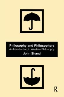 Philosophy and Philosophers : An Introduction to Western Philosophy