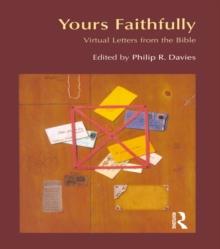 Yours Faithfully : Virtual Letters from the Bible