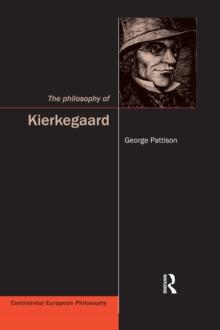 The Philosophy of Kierkegaard