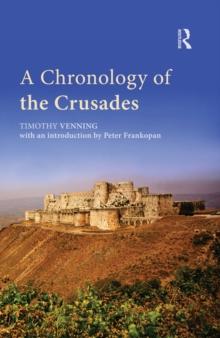 A Chronology of the Crusades