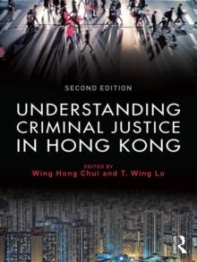 Understanding Criminal Justice in Hong Kong