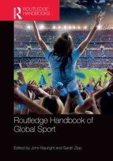 Routledge Handbook of Global Sport