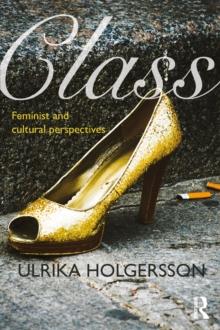 Class : Feminist and cultural perspectives