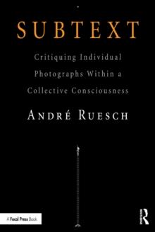 Subtext : Critiquing Individual Photographs within a Collective Consciousness