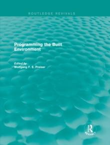 Programming the Built Environment (Routledge Revivals)