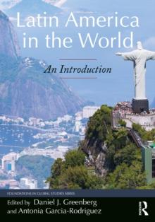 Latin America in the World : An Introduction