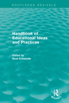 Handbook of Educational Ideas and Practices (Routledge Revivals)