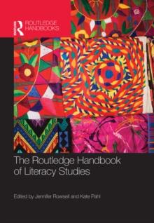 The Routledge Handbook of Literacy Studies