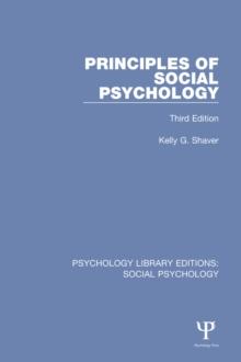 Principles of Social Psychology : Third Edition