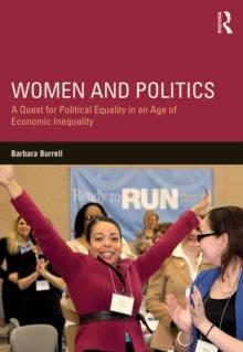 Women and Politics : A Quest for Political Equality in an Age of Economic Inequality