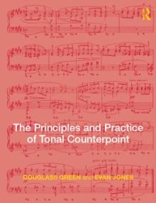 The Principles and Practice of Tonal Counterpoint