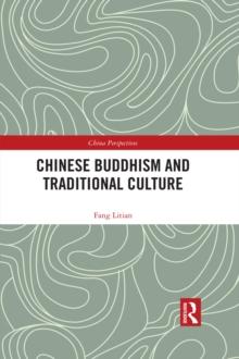 Chinese Buddhism and Traditional Culture