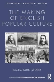 The Making of English Popular Culture