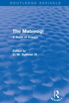 The Mabinogi (Routledge Revivals) : A Book of Essays