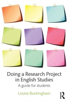 Doing a Research Project in English Studies : A guide for students