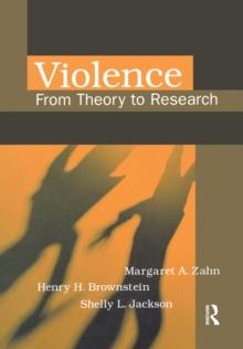 Violence : From Theory to Research