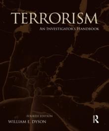 Terrorism : An Investigator's Handbook