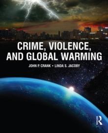 Crime, Violence, and Global Warming