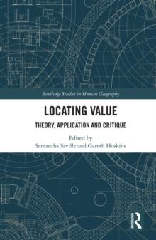 Locating Value : Theory, Application and Critique