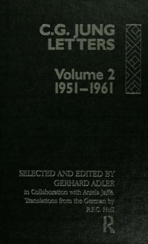 Letters of C. G. Jung : Volume 2, 1951-1961