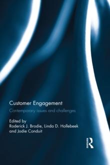 Customer Engagement : Contemporary issues and challenges