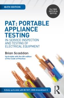 PAT: Portable Appliance Testing : In-Service Inspection and Testing of Electrical Equipment