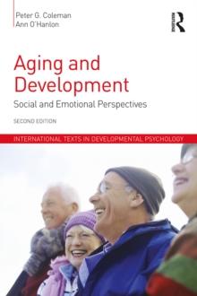 Aging and Development : Social and Emotional Perspectives