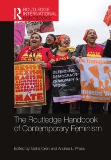 The Routledge Handbook of Contemporary Feminism