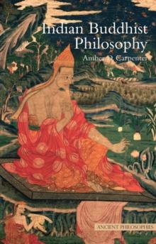 Indian Buddhist Philosophy