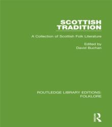 Scottish Tradition Pbdirect : A Collection of Scottish Folk Literature