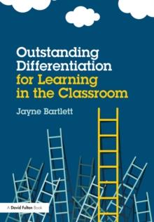 Outstanding Differentiation for Learning in the Classroom