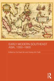 Early Modern Southeast Asia, 1350-1800