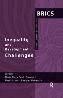 Inequality and Development Challenges : BRICS National Systems of Innovation