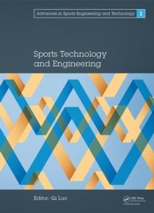 Sports Technology and Engineering : Proceedings of the 2014 Asia-Pacific Congress on Sports Technology and Engineering (STE 2014), December 8-9, 2014, Singapore