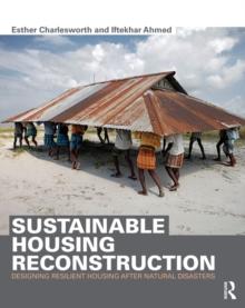 Sustainable Housing Reconstruction : Designing resilient housing after natural disasters