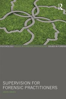 Supervision for Forensic Practitioners