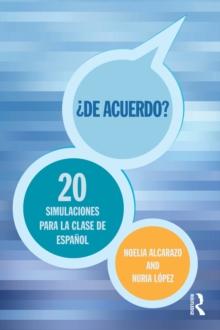 'De acuerdo' 20 simulaciones para la clase de espanol