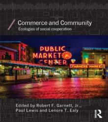 Commerce and Community : Ecologies of Social Cooperation