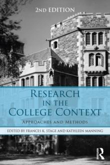 Research in the College Context : Approaches and Methods