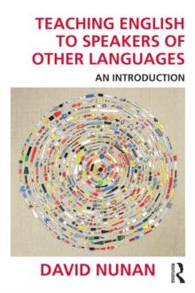 Teaching English to Speakers of Other Languages : An Introduction