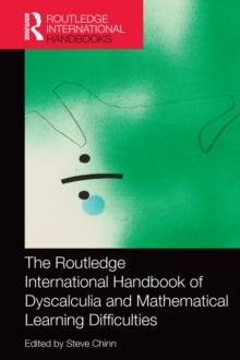 The Routledge International Handbook of Dyscalculia and Mathematical Learning Difficulties