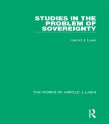 Studies in the Problem of Sovereignty (Works of Harold J. Laski)