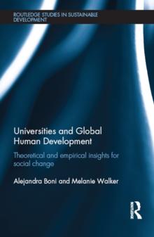 Universities and Global Human Development : Theoretical and empirical insights for social change