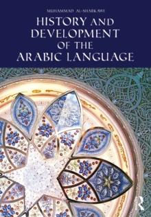 History and Development of the Arabic Language