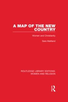 A Map of the New Country : Women and Christianity