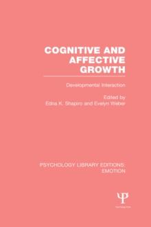 Cognitive and Affective Growth : Developmental Interaction