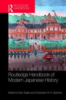 Routledge Handbook of Modern Japanese History